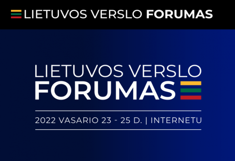 Pranešimas Verslo Forume | 2022.02.23